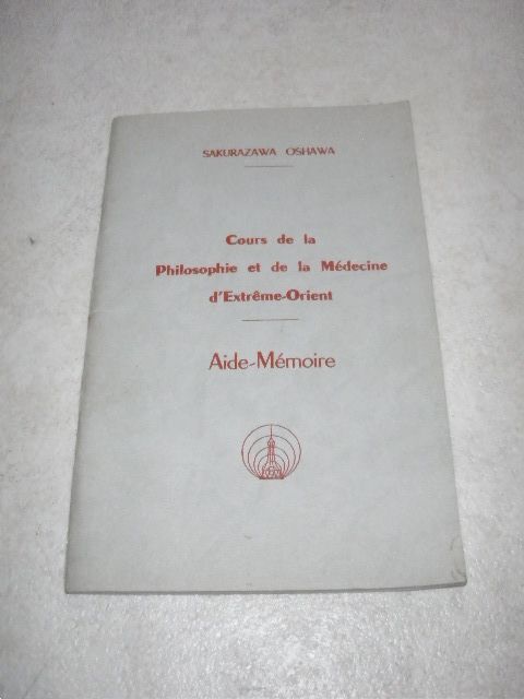 Cours De La Philosophie Et De La Médecine D'extrême-Orient. Aide-Mémoire