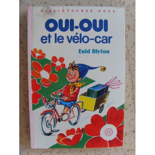Oui-Oui Et Le Vélo-Car - Illustrations De Jeanne Hives