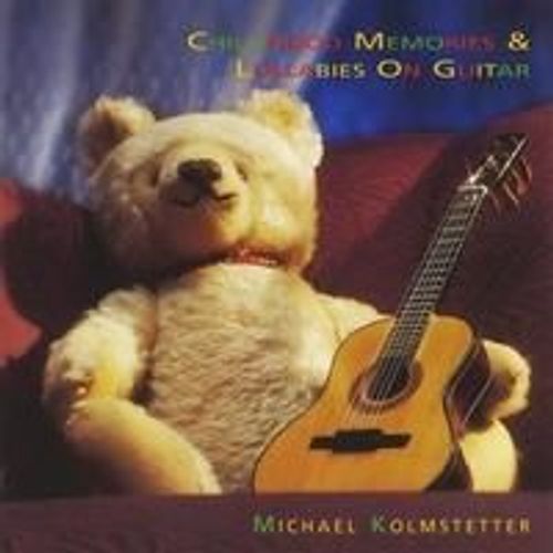 Childhood Memories & Lullabies On Guitar
