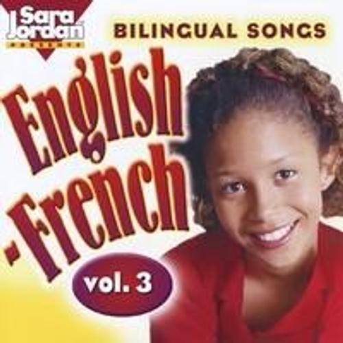 Bilingual Songs: English-French, Vol. 3