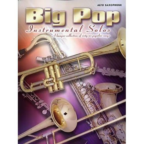 Big Pop Instrumental Solos (Alto Saxophone)