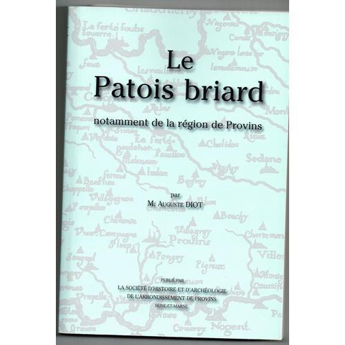Le Patois Briard   de auguste diot   Format Cartonné (Livre)