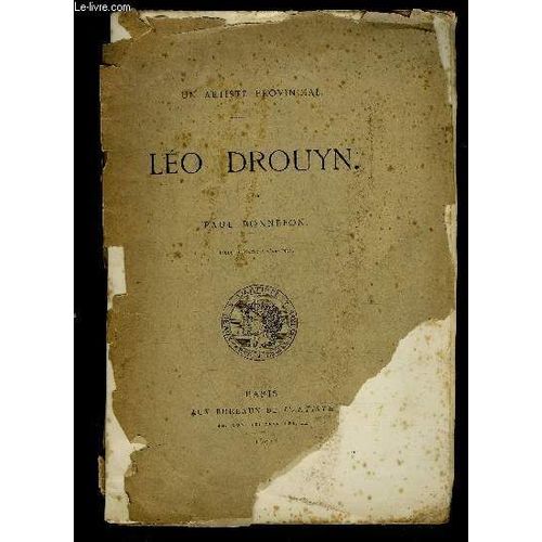 Leo Drouyn - Un Artiste Provincial