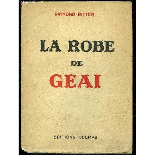 La Robe De Geai - François Mauriac. ¿ Le Bouc Émissaire Georges Courteline. ¿ Un Fonctionnaire Modèle .Henri De Régnier. ¿ Le Nouveau Plaisir P.-J. Toulet. ¿ Le Carnet De Nane .Sacha Guitry. ...
