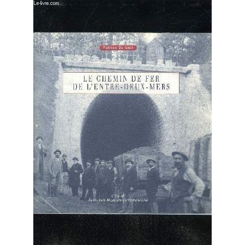 L'entre-Deux-Mers Et Son Identité - Actes Du Sixième Colloque Tenu À Saint-Macaire Les 27 Et 28 Septembre 1997