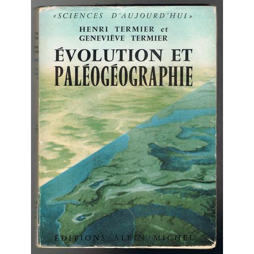 Evolution Et Paléogéographie.