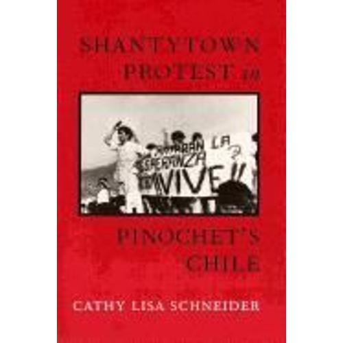 Shantytown Protest In Pinochet's Chile