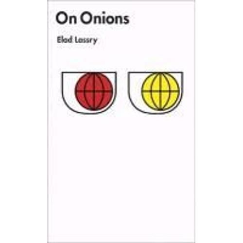 Elad Lassry: On Onions