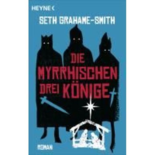 Die Myrrhischen Drei Könige