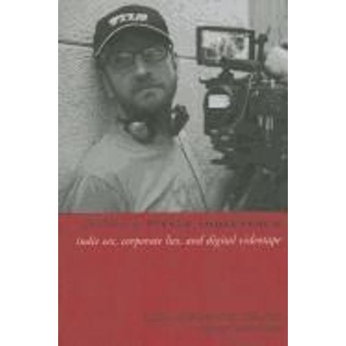 The Cinema Of Steven Soderbergh - Indie Sex, Corporate Lies, And Digital Videotape