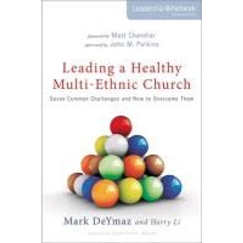 Leading A Healthy Multi-Ethnic Church