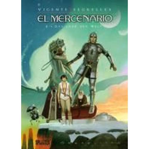 El Mercenario 08. Das Ende Der Welt