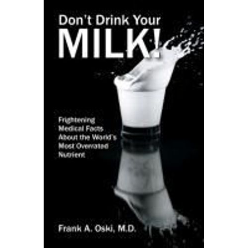 Don't Drink Your Milk