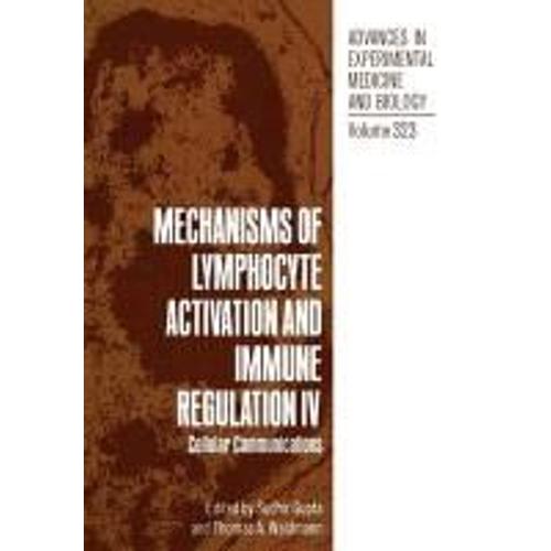 Mechanisms Of Lymphocyte Activation And Immune Regulation Iv