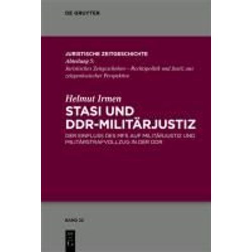 Stasi Und Ddr-Militärjustiz