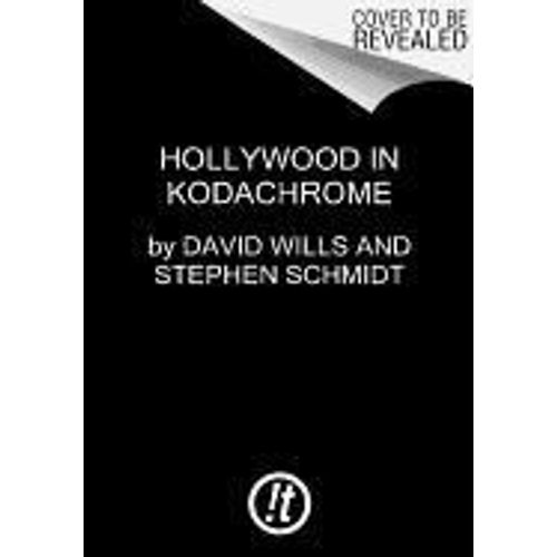 Hollywood In Kodachrome