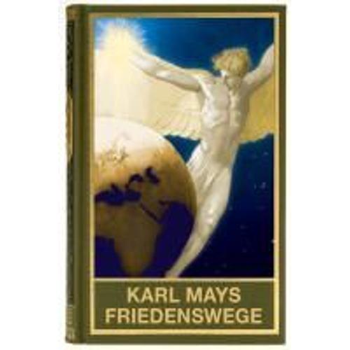 Karl Mays Friedenswege