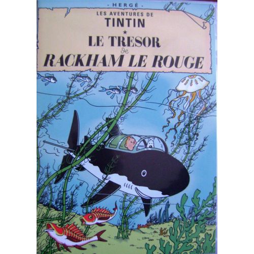 Les Aventures De Tintin - Le Trésor De Rackham Le Rouge