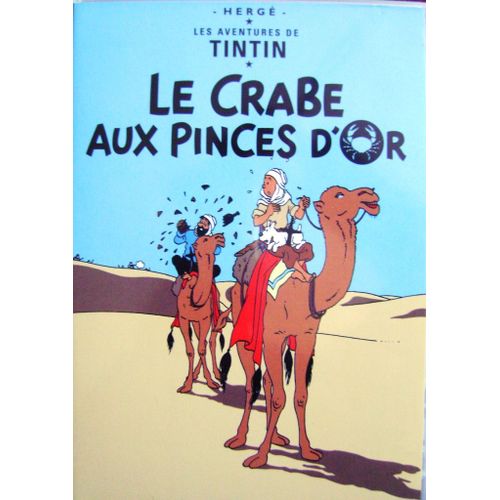 Les Aventures De Tintin - Le Crabe Aux Pinces D'or