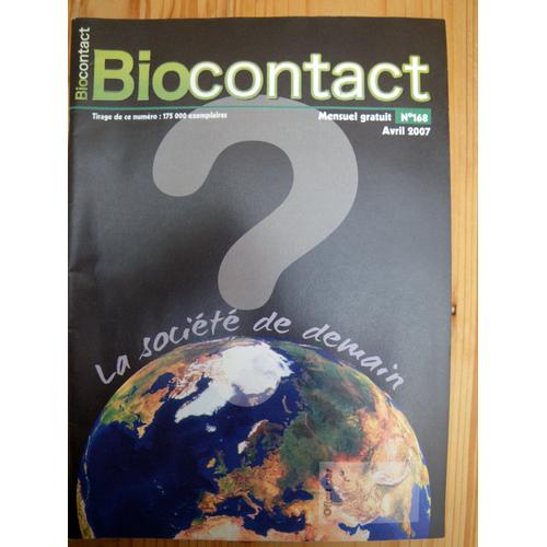 Biocontact   N° 168 : La Societe De Demain