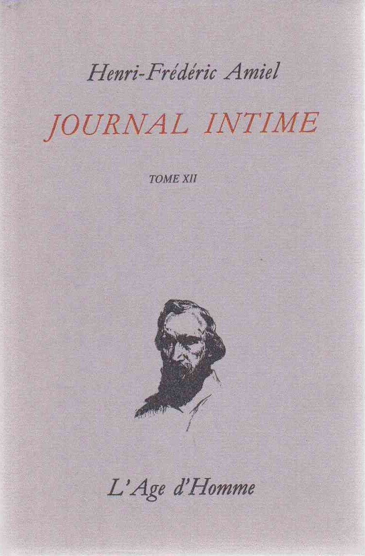 Journal Intime / Henri-Frédéric Amiel Juillet 1879-Avril 1 - Journal Intime - Juillet 1879-Avril 1881