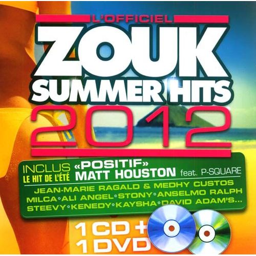 Zouk Summer Hits 2012