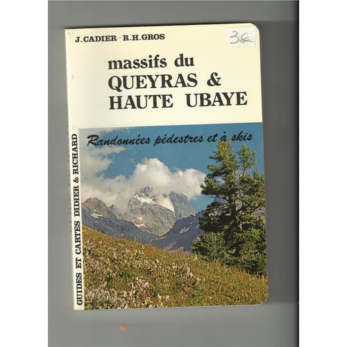 Massifs Du Queyras Et Haute Ubaye Randonnées Pédestres Et À Skis