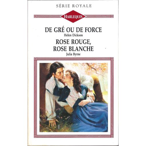 De Gré Ou De Force - Rose Rouge, Rose Blanche