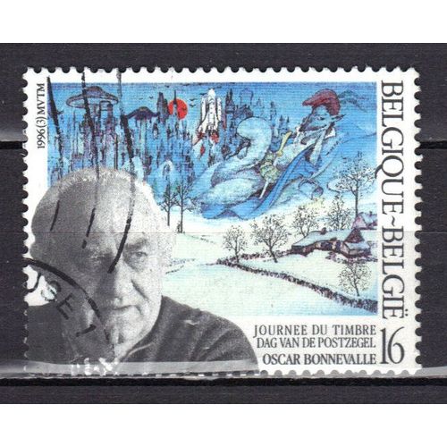 Belgique 1996 : Journée Du Timbre : Portrait Du Peintre Et Créateur De Timbre Oscar Bonnevalle (1920-1993) Devant Son Tabeau "Résignation" - Timbre Oblitéré