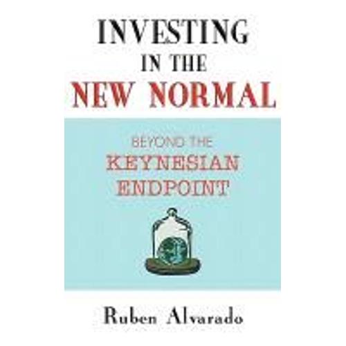 Investing In The New Normal