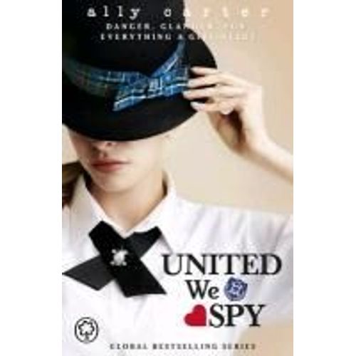 Gallagher Girls: United We Spy