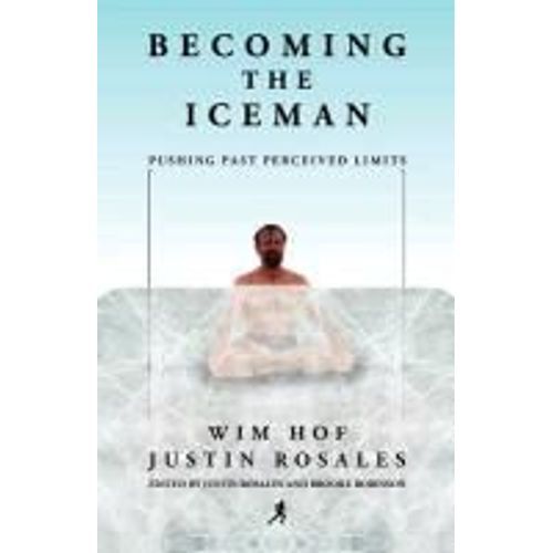 Becoming The Iceman