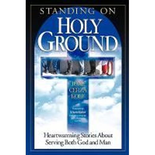 Standing On Holy Ground