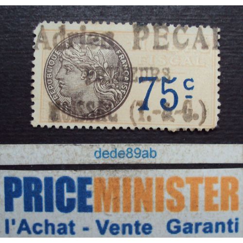 France..  Timbre Fiscal De 75c . Oblitéré.