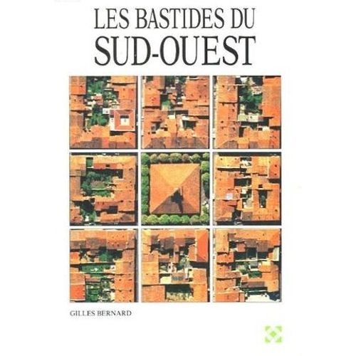 Les Bastides Du Sud-Ouest