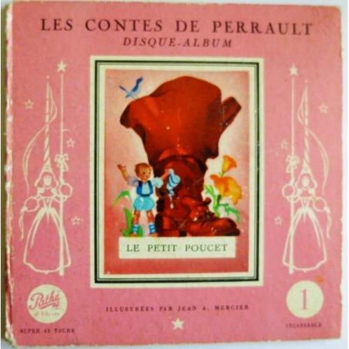 Le Petit Poucet (Contes De Perrault - Disque Album N° 1)