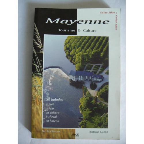 Mayenne - Tourisme & Culture