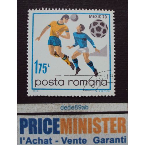 Roumanie..  175l Posta Romana . Football : Mexique 1970 . Oblitéré.