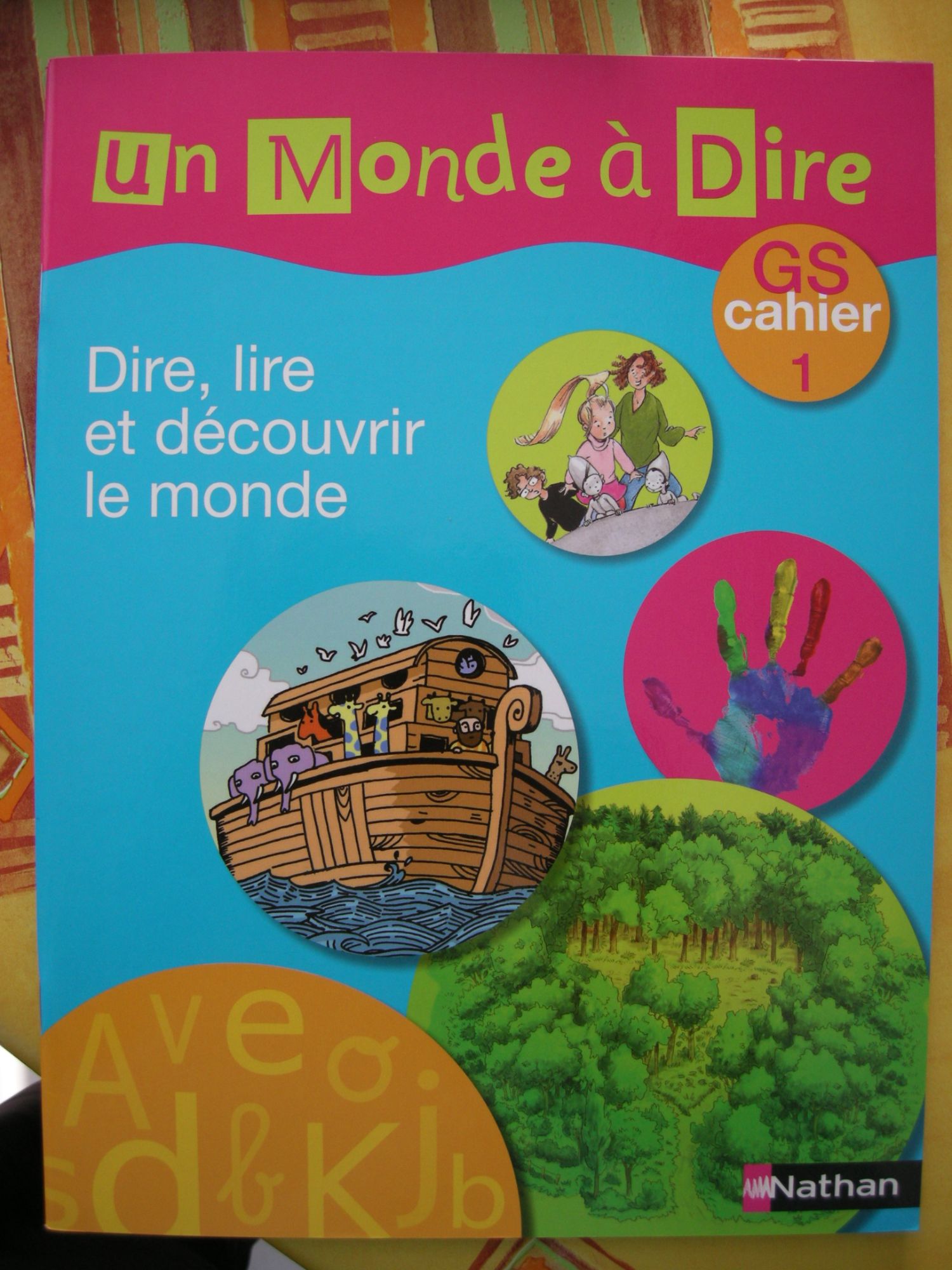 Un Monde A Dire Gs Cahier 1 Soutien Scolaire Parascolaire Rakuten