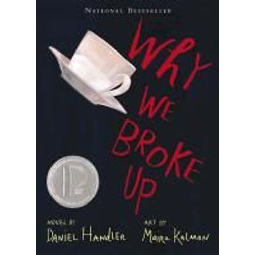 Why We Broke Up