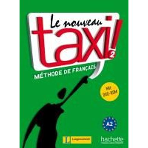 Le Nouveau Taxi ! 2 - Lehrbuch Mit Dvd-Rom