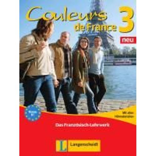 Couleurs De France Neu 3 - Lehr- Und Arbeitsbuch Mit Allen Hörmaterialien