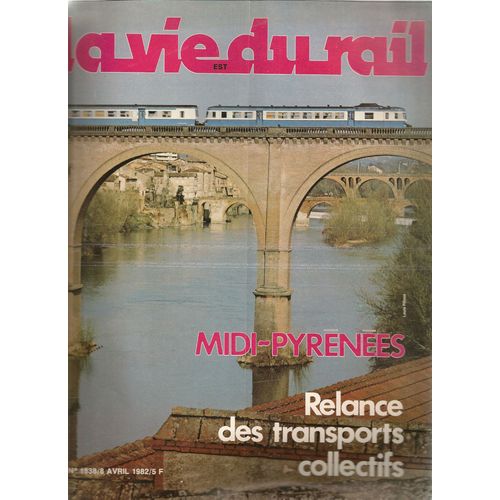 Vie Du Rail (La) N°1838 Du 08-04-1982