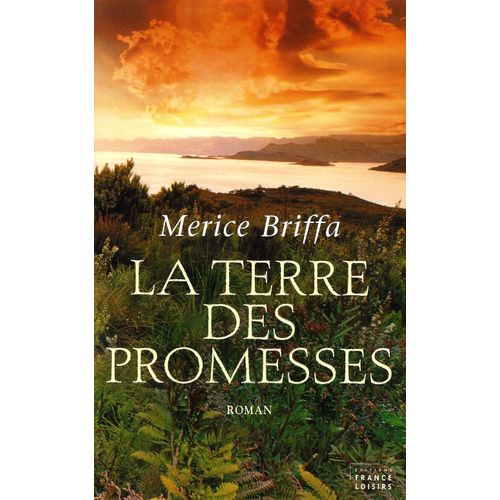 La Terre Des Promesses