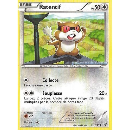 Ratentif 111/135 - Pokemon Tempête Plasma