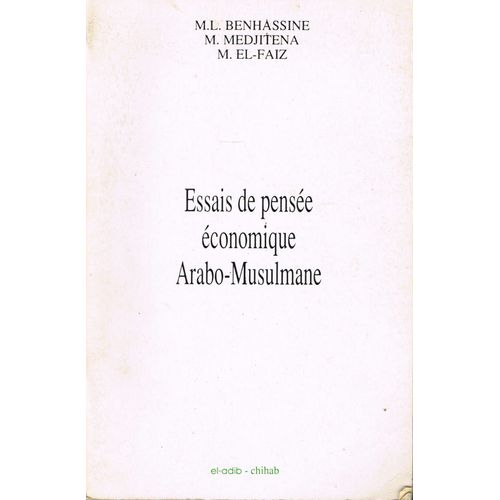 Essais De Pensee Economique Arabo-Musulmane