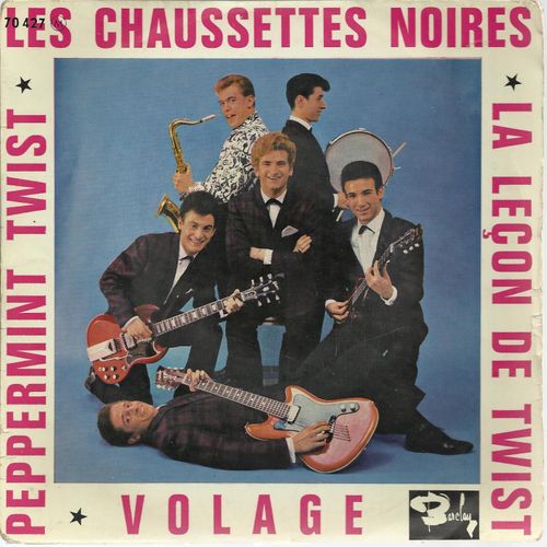 La Leçon De Twist (D. Gérard, L. Morisse, G. Mengozzi) 2'15 - Volage (Grelbin, A. Ferreri, E. Maresca, D. Di Mucci) 2'55 / Peppermint Twist (Aber, Dee, Gloven) 1ere Partie 2'48 2e Partie 2'25