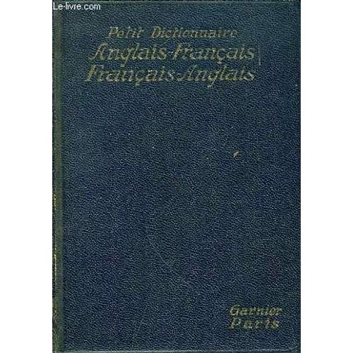 Nouveau Dictionnaire Anglais-Francais Et Francais-Anglais
