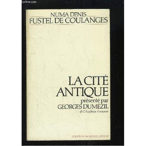La Cité Antique.