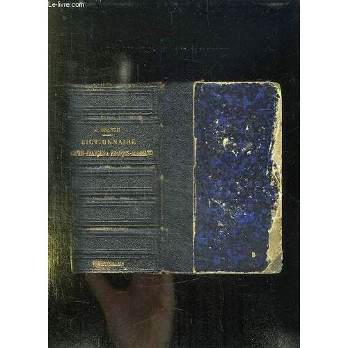 Nouveau Dictionnaire Classique Allemand Francais. 3em Edition.